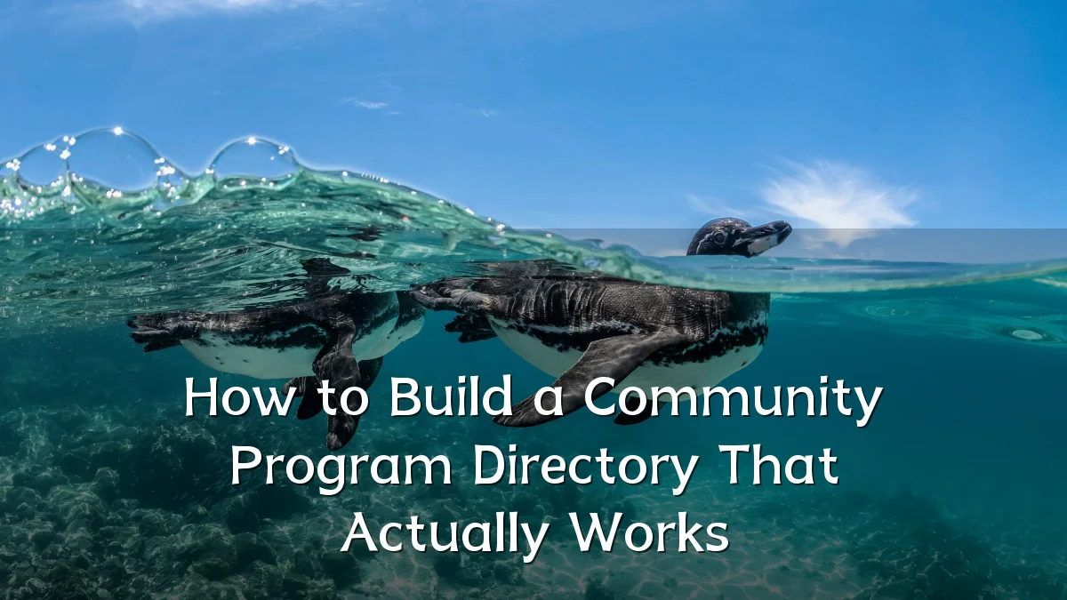 How to Build a Community Program Directory That Actually Works