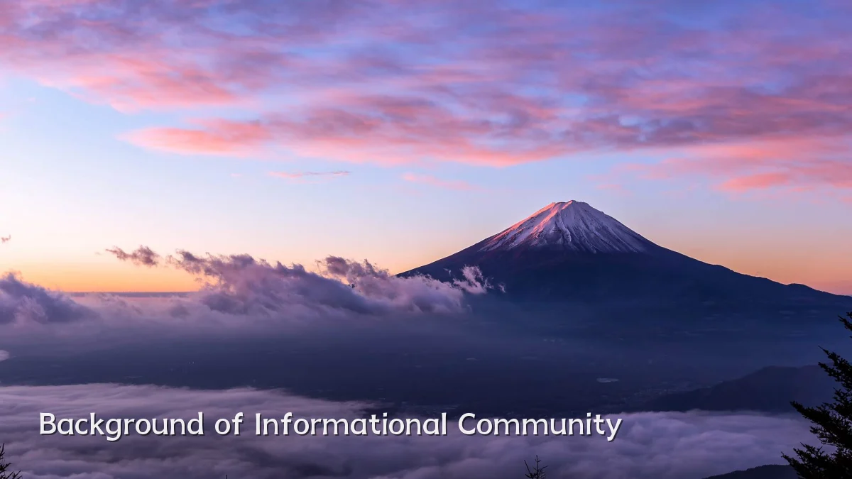 Background of Informational Community
