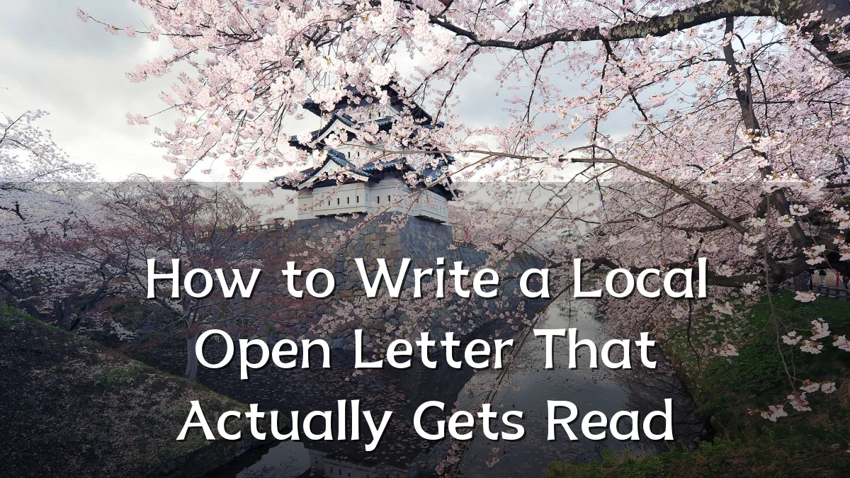 How to Write a Local Open Letter That Actually Gets Read